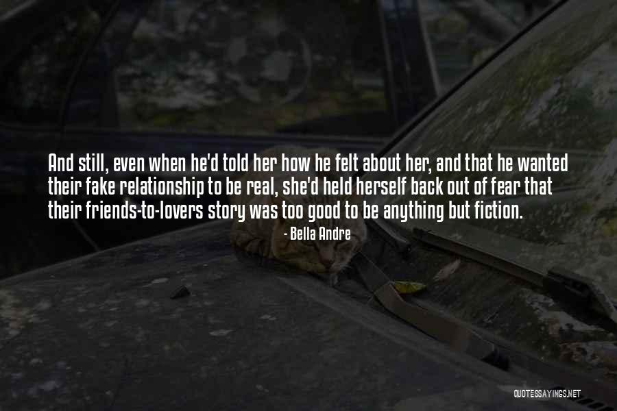 Friends Can Be Lovers But Lovers Can't Be Friends Quotes By Bella Andre Friends Can Be Lovers But Lovers Can't Be Friends Quotes By Bella Andre