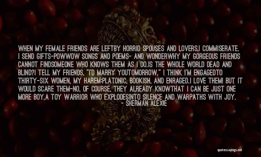 Friends Can Be Lovers But Lovers Can't Be Friends Quotes By Sherman Alexie Friends Can Be Lovers But Lovers Can't Be Friends Quotes By Sherman Alexie