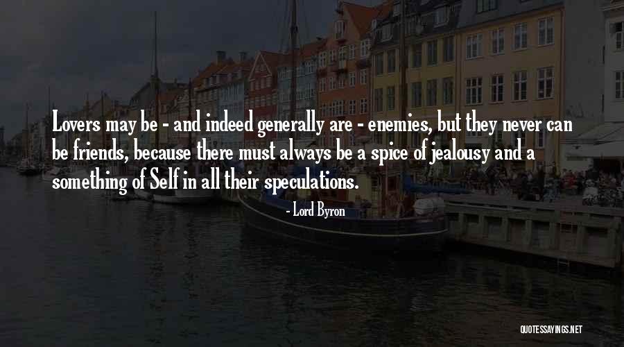 Friends Can Be Lovers Quotes By Lord Byron Friends Can Be Lovers Quotes By Lord Byron