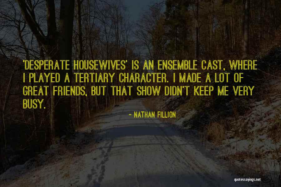 Friends Cast Quotes By Nathan Fillion Friends Cast Quotes By Nathan Fillion