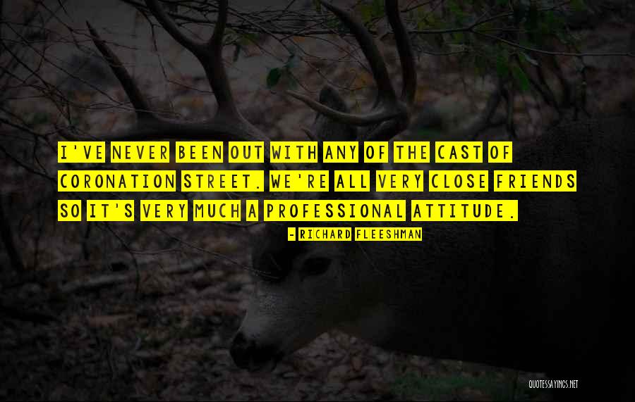 Friends Cast Quotes By Richard Fleeshman Friends Cast Quotes By Richard Fleeshman