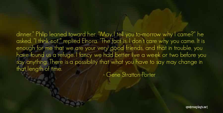 Friends Change Over Time Quotes By Gene Stratton-Porter