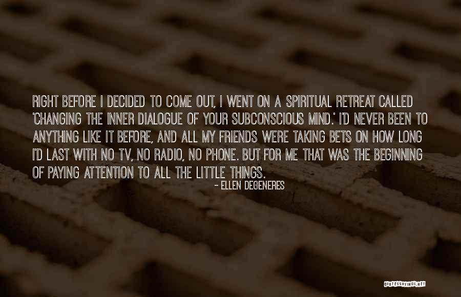 Friends Changing Quotes By Ellen DeGeneres Friends Changing Quotes By Ellen DeGeneres