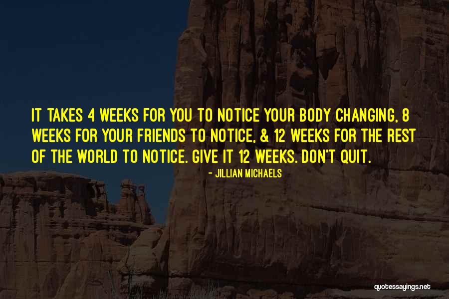 Friends Changing Quotes By Jillian Michaels