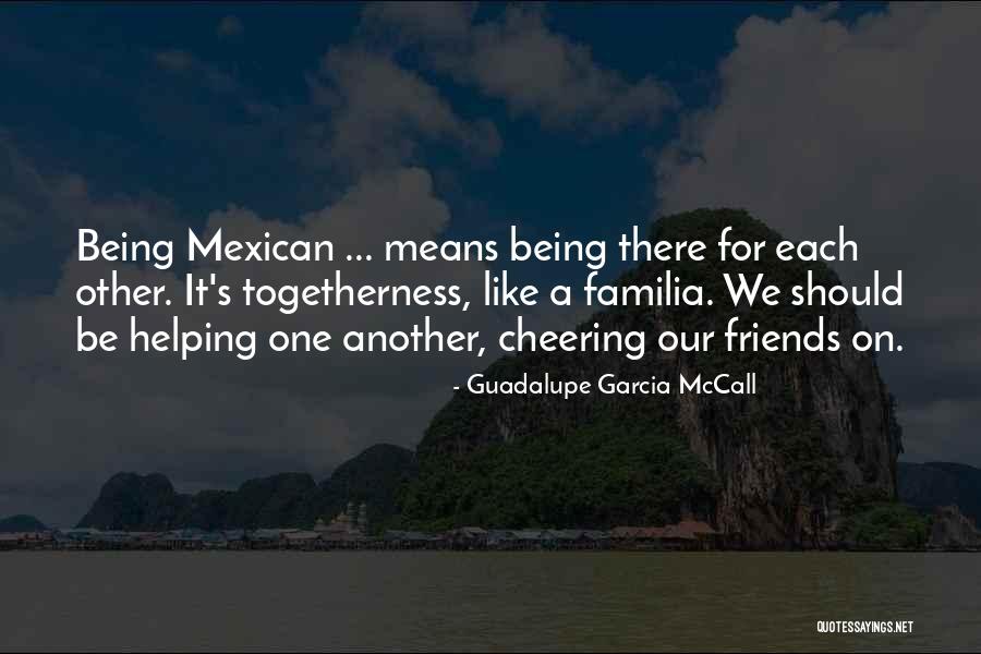 Friends Cheering You Up Quotes By Guadalupe Garcia McCall