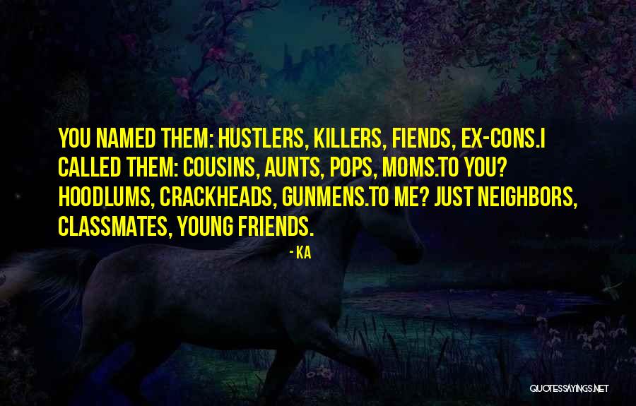 Friends Classmates Quotes By Ka Friends Classmates Quotes By Ka