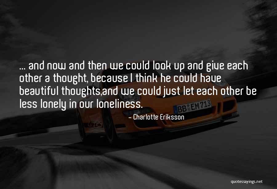 Friends Company Quotes By Charlotte Eriksson Friends Company Quotes By Charlotte Eriksson