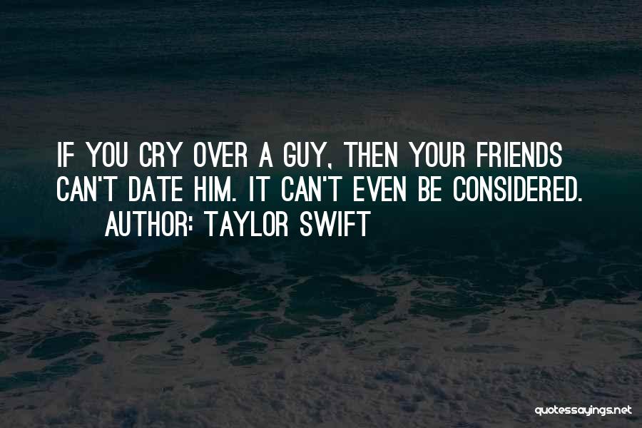 Friends Dating Your Ex Quotes By Taylor Swift