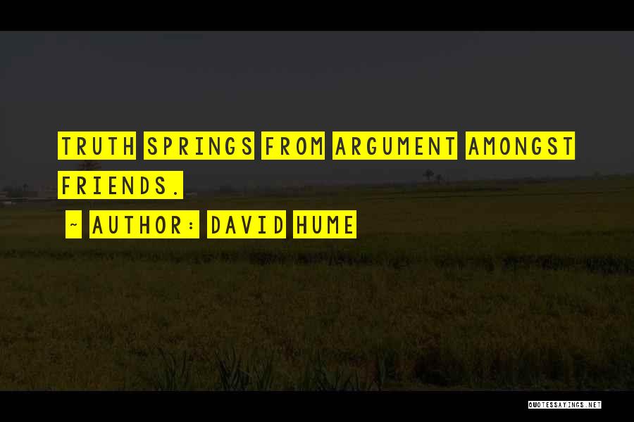 Friends David Quotes By David Hume