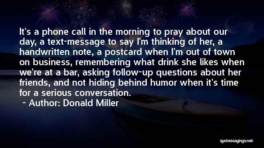 Friends Day Out Quotes By Donald Miller