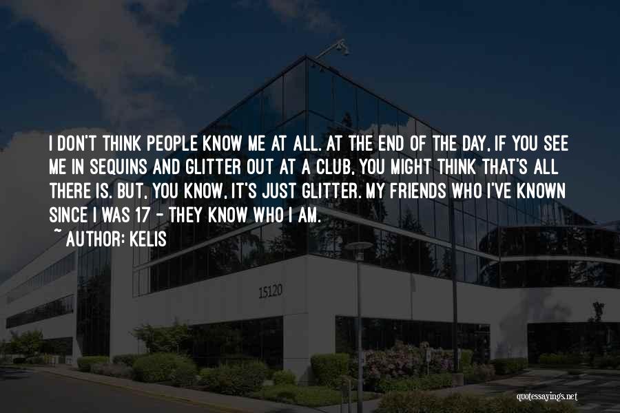 Friends Day Out Quotes By Kelis