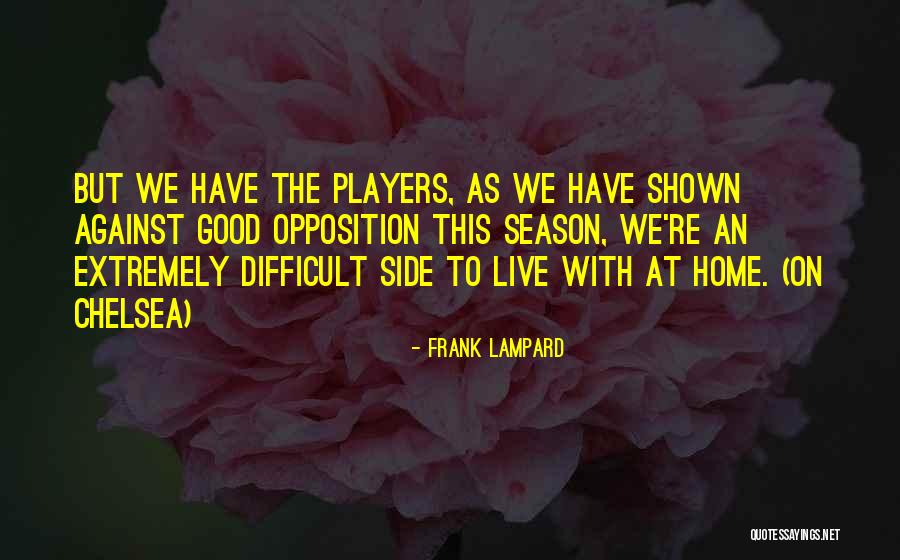 Friends Different Nationality Quotes By Frank Lampard Friends Different Nationality Quotes By Frank Lampard