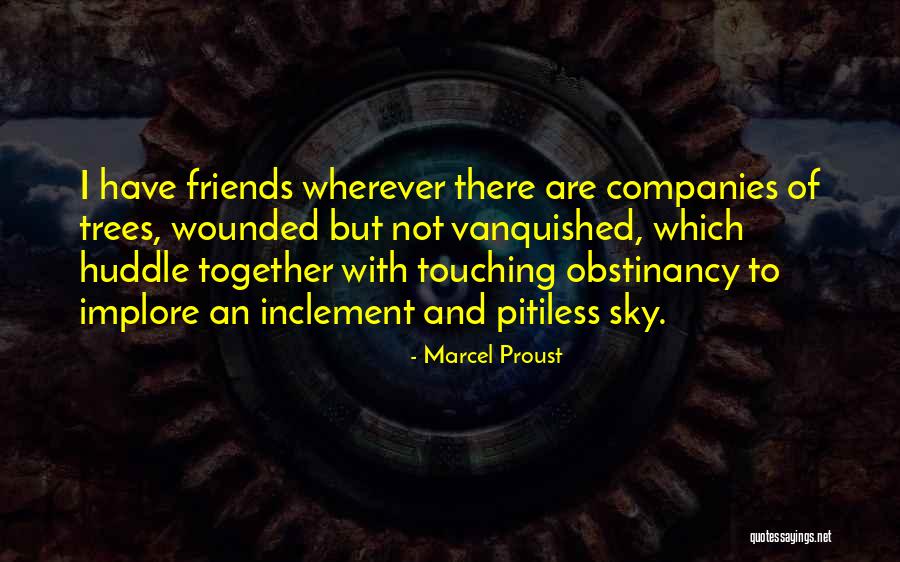 Friends Do Things Together Quotes By Marcel Proust