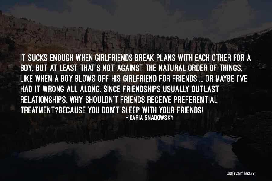 Friends Done Wrong Quotes By Daria Snadowsky Friends Done Wrong Quotes By Daria Snadowsky