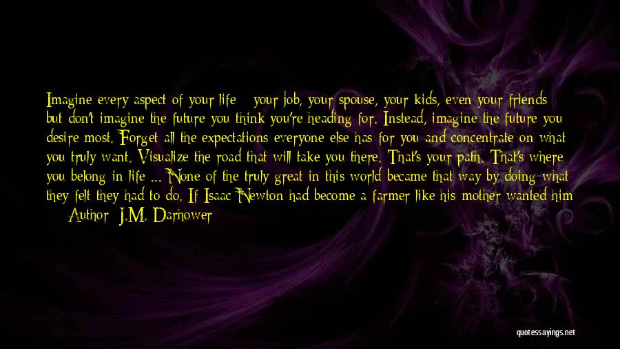 Friends Don't Forget Quotes By J.M. Darhower