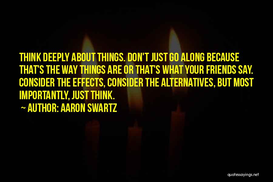 Friends Don't Quotes By Aaron Swartz