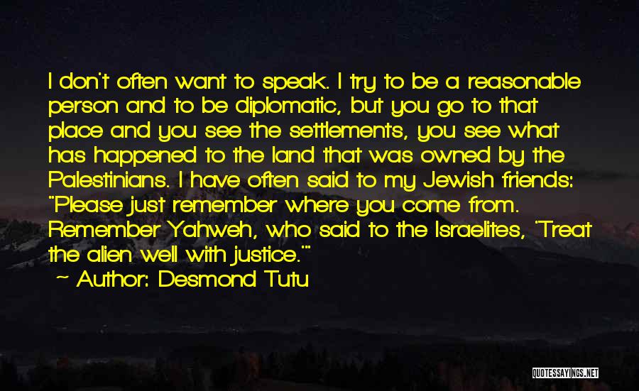 Friends Don't Treat Friends Quotes By Desmond Tutu