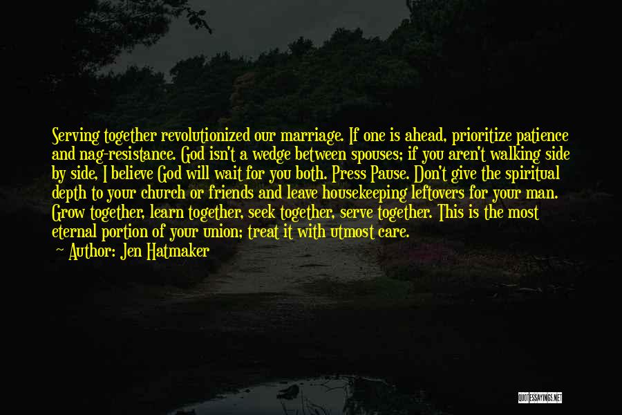 Friends Don't Treat Friends Quotes By Jen Hatmaker