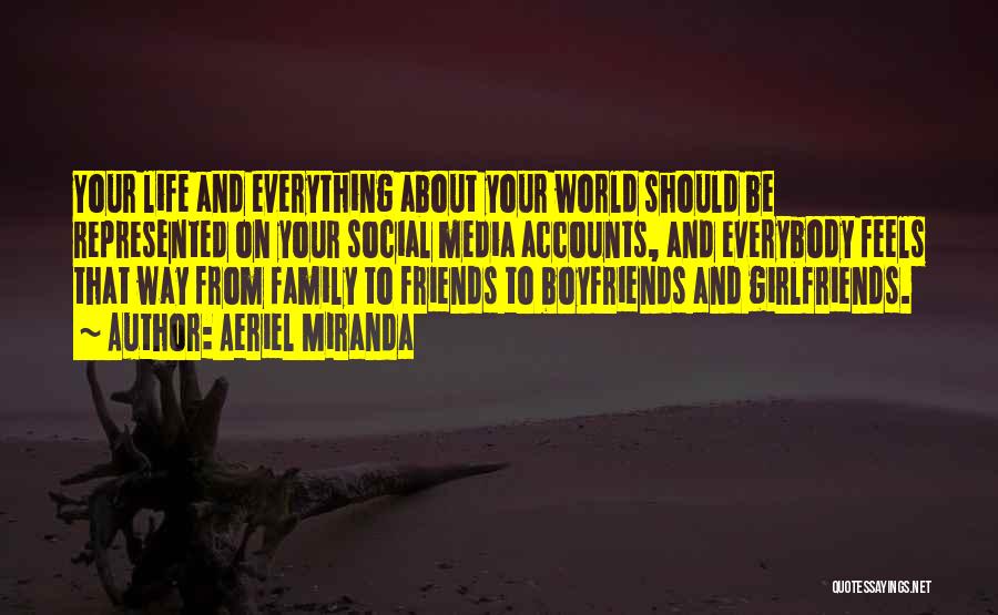 Friends' Ex Boyfriends Quotes By Aeriel Miranda
