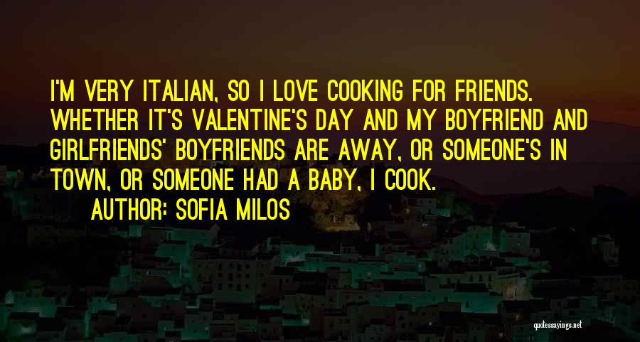 Friends' Ex Boyfriends Quotes By Sofia Milos