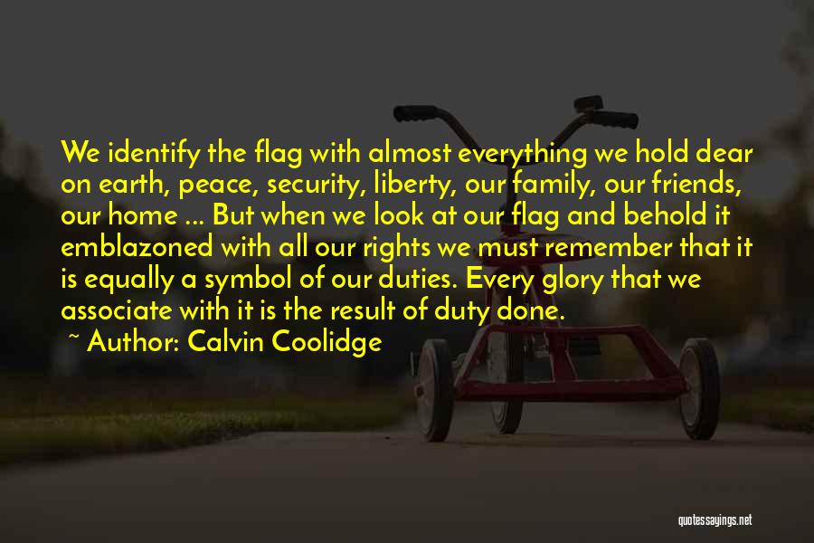 Friends Family And Home Quotes By Calvin Coolidge