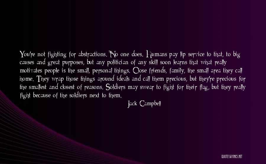 Friends Fight But Quotes By Jack Campbell