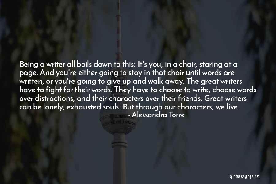 Friends Fight For You Quotes By Alessandra Torre Friends Fight For You Quotes By Alessandra Torre
