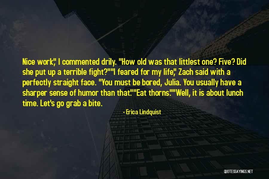 Friends Fight For You Quotes By Erica Lindquist Friends Fight For You Quotes By Erica Lindquist
