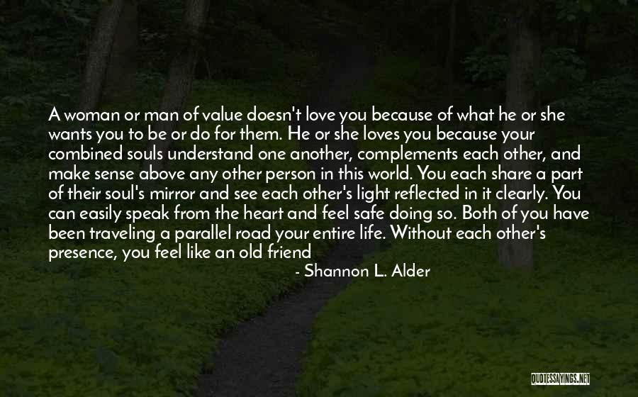 Friends Fight For You Quotes By Shannon L. Alder Friends Fight For You Quotes By Shannon L. Alder