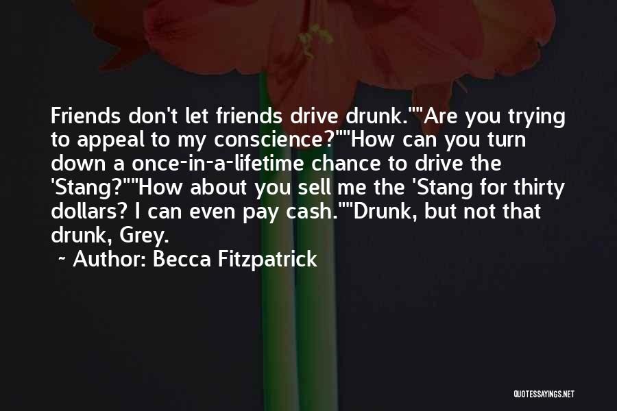 Friends For A Lifetime Quotes By Becca Fitzpatrick