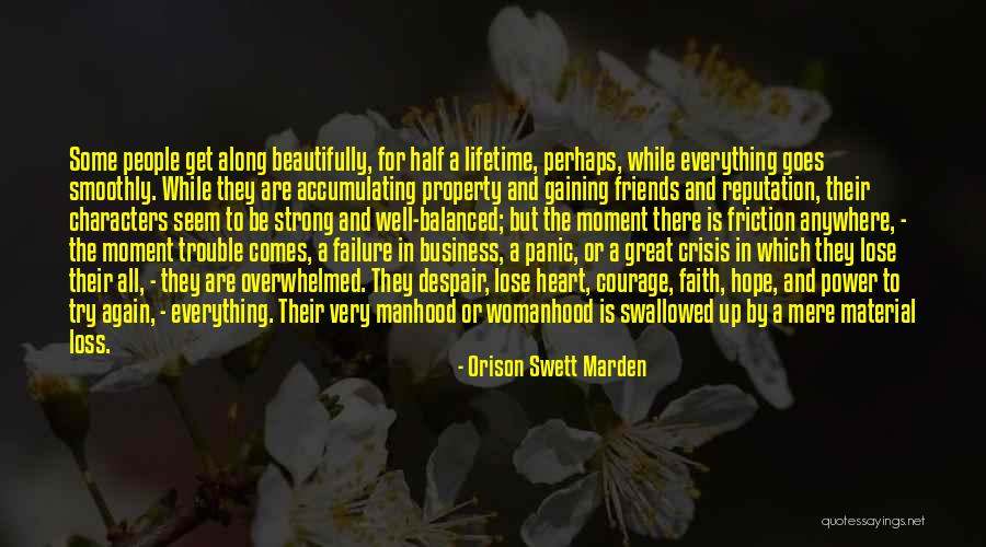 Friends For A Lifetime Quotes By Orison Swett Marden