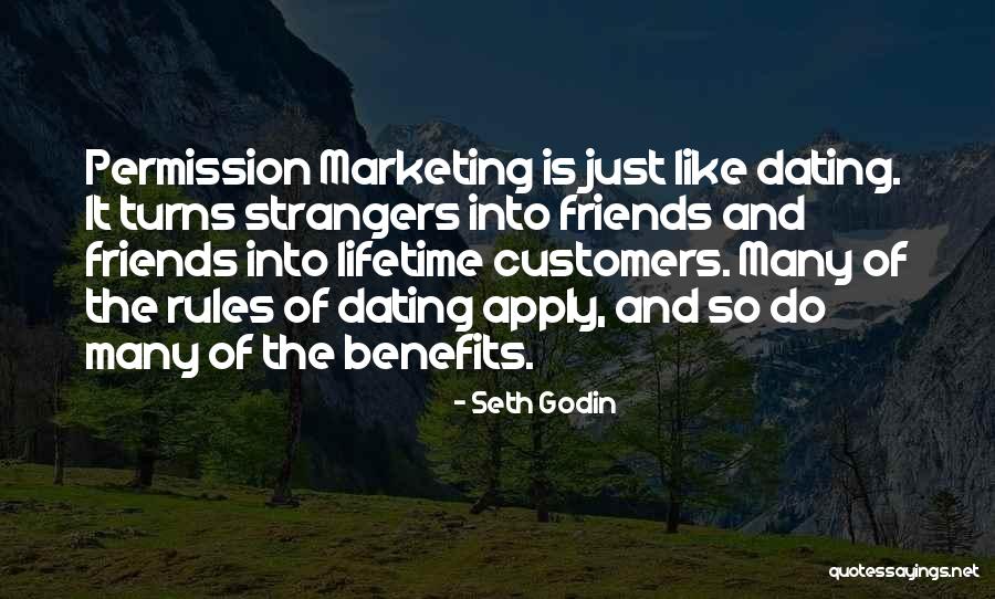 Friends For A Lifetime Quotes By Seth Godin