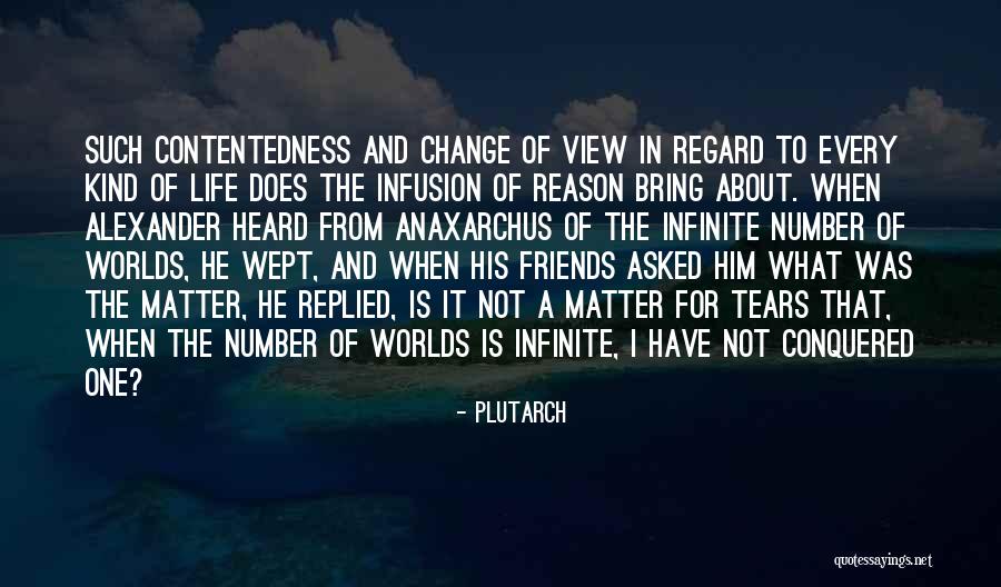 Friends For Change Quotes By Plutarch