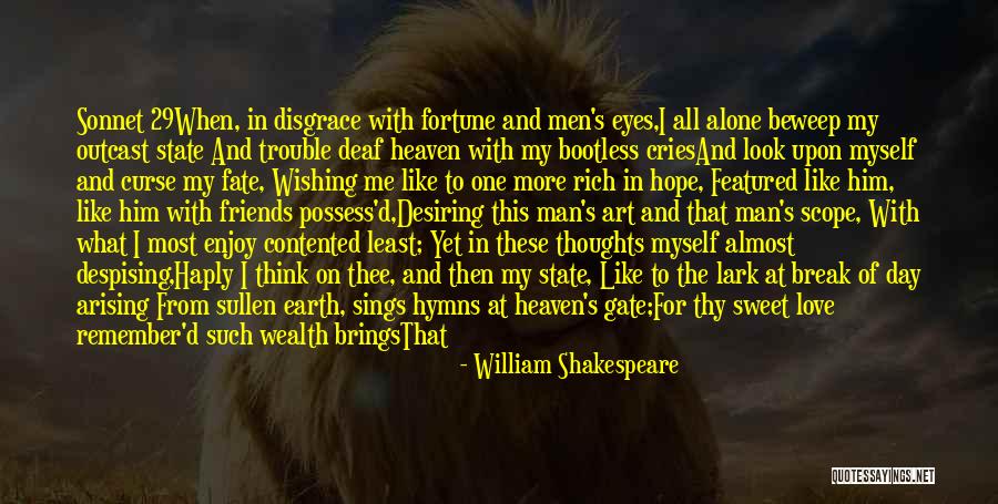 Friends For Change Quotes By William Shakespeare