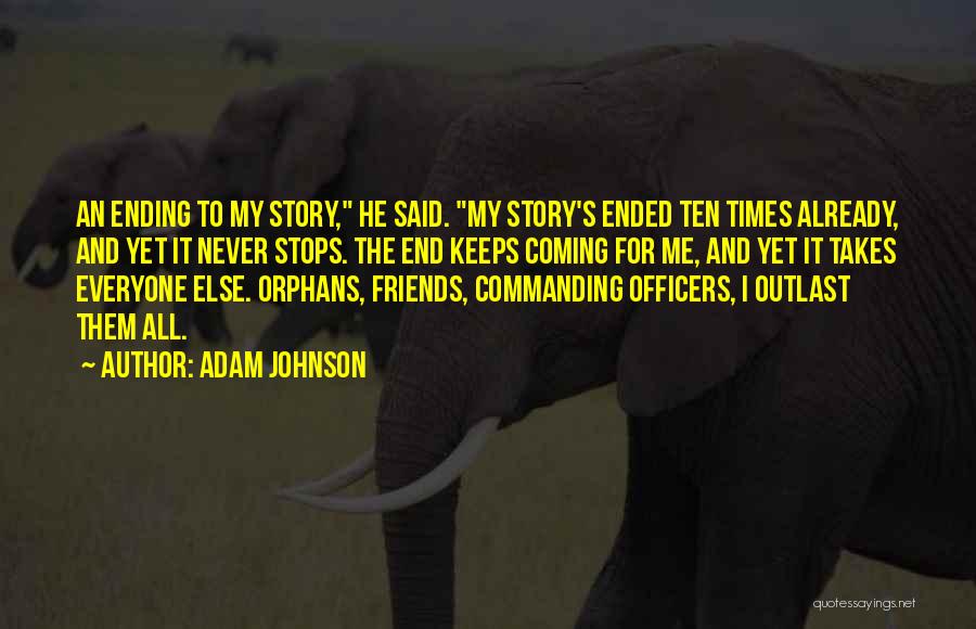 Friends For Keeps Quotes By Adam Johnson