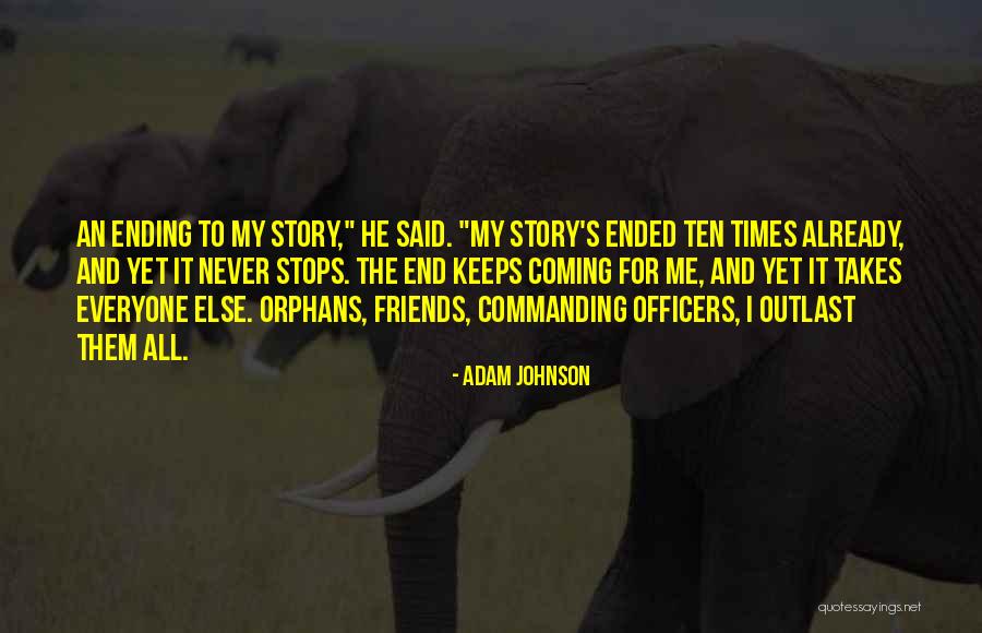 Friends For Keeps Quotes By Adam Johnson