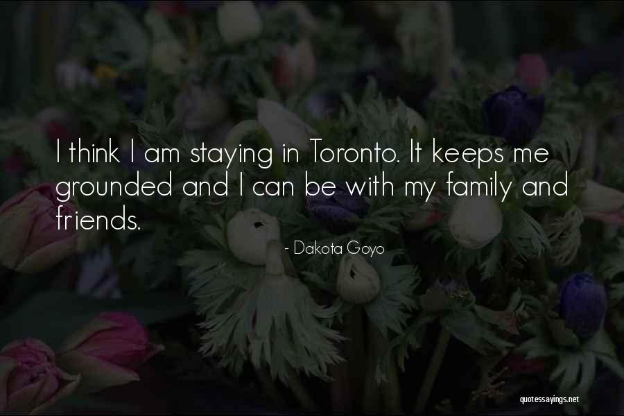 Friends For Keeps Quotes By Dakota Goyo