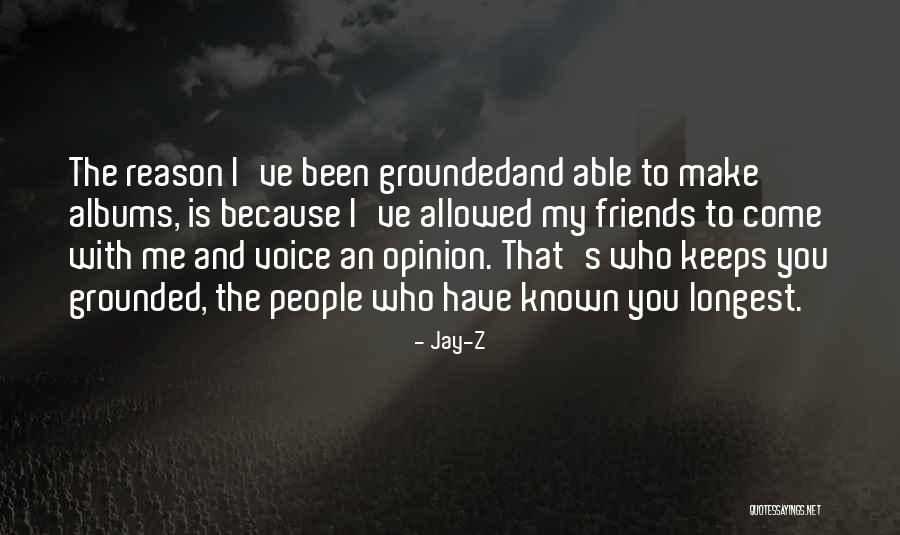 Friends For Keeps Quotes By Jay-Z