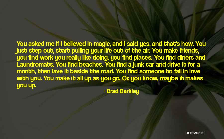 Friends For Life Quotes By Brad Barkley