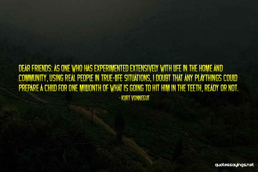Friends For Life Quotes By Kurt Vonnegut Friends For Life Quotes By Kurt Vonnegut