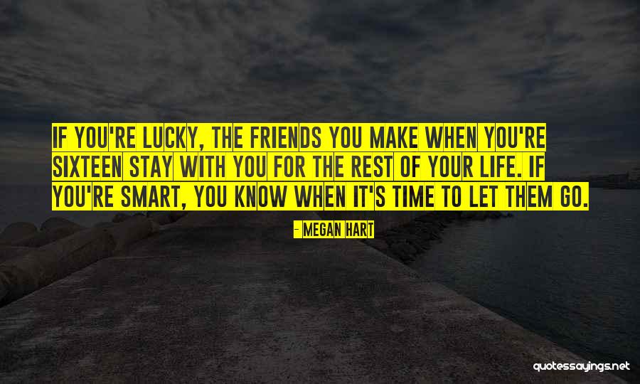 Friends For Life Quotes By Megan Hart