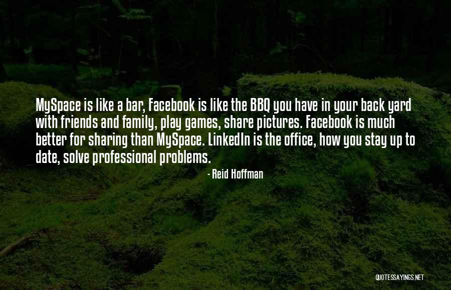 Friends For Pictures Quotes By Reid Hoffman