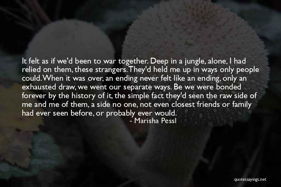 Friends Forever And Ever Quotes By Marisha Pessl Friends Forever And Ever Quotes By Marisha Pessl