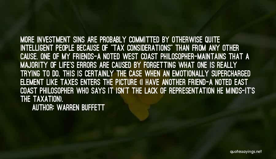 Friends Forgetting Me Quotes By Warren Buffett