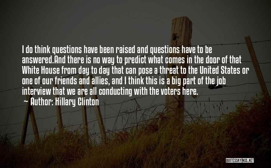 Friends From Day One Quotes By Hillary Clinton