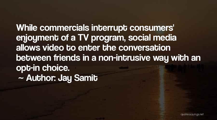 Friends From Friends Tv Quotes By Jay Samit