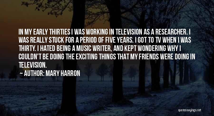 Friends From Friends Tv Quotes By Mary Harron