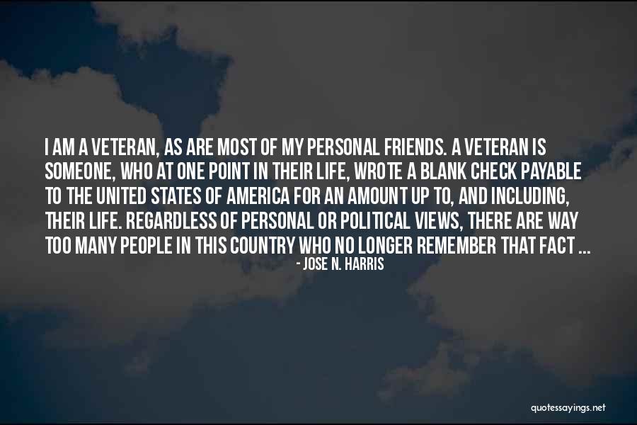 Friends From Other Country Quotes By Jose N. Harris Friends From Other Country Quotes By Jose N. Harris