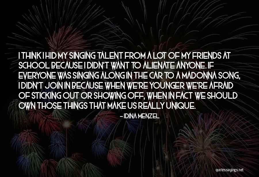 Friends From School Quotes By Idina Menzel Friends From School Quotes By Idina Menzel