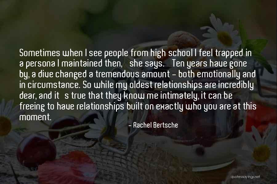 Friends From School Quotes By Rachel Bertsche Friends From School Quotes By Rachel Bertsche